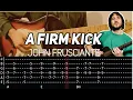 Download Lagu John Frusciante - A Firm Kick (Guitar lesson with TAB)