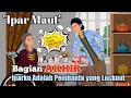 Download Lagu IPAR KU ADALAH PEMBANTU LUCKNUT BAGIAN AKHIR || CERITA GHANI || CERITA INSPIRATIF