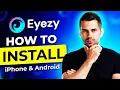 How to Install Eyezy on iPhone and Android - Complete Setup Guide