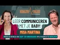 Download Lagu ZO LEER JIJ COMMUNICEREN MET JE BABY | MISA MARTINA | HEALTHTALKS