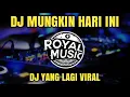 Download Lagu DJ MUNGKIN HARI INI ESOK ATAU NANTI🎶||DJ TIKTOK VITAL 2021