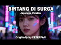 Lagu BINTANG DI SURGA (PETERPAN) — Japanese Version (天の星, Ten no Hoshi)