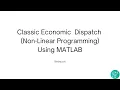 Classic Econimic Dispatch Optimization Using MATLAB Fmincon