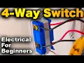 How To Wire A 4-Way Switch - 4-Way Switch Explained EASY And SIMPLE Method