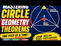 Circle Geometry Theorems One Step At a Time PT 1 Full Tutorial For Exam Success