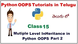 Multilevel inheritance in python Telugu VLR Training Class 15