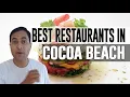 Best Restaurants Places to Eat in Cocoa Beach Florida FL
