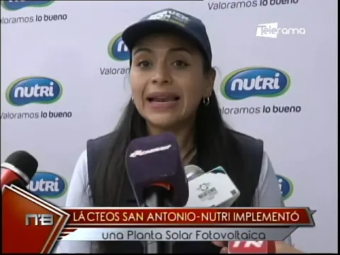 Lácteos San Antonio-Nutri implementó una planta solar fotovoltaica