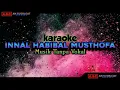 INNAL HABIBAL MUSTHOFA karaoke | Innal habibal musthofa no vokal