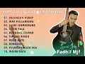 Download Lagu KUMPULAN LAGU FADHIL MJF TERBARU (HQ)