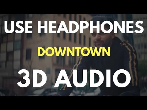 Download MP3 Downtown : Guru Randhawa (3D AUDIO) | Virtual 3D Audio