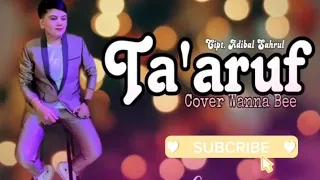 taaruf wanna bee cipt adibal sahrul