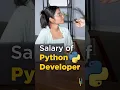 How Much A Python Developer Earn Python Developer Salary In India