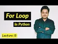 For Loop With Examples Python Lecture 13