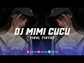 Download Lagu DJ MIMI CUCU VIRAL TIKTOK