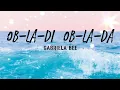 Ob-la-di Ob-la-da Lyrics by Gabriela Bee