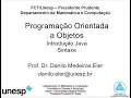 FCT-UNESP AULA 02 - Programacao Orientada a Objetos introducao Java
