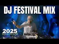 DJ REMIX SONG 2025 🔥 Remixes \u0026 Mashups of Popular Songs 2025 🎉 DJ Remix Club Music Disco DJ Mix 2024