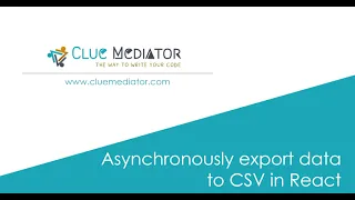 Asynchronously export data to CSV in React Export CSV using react-csv