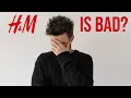 IS H M AS BAD AS THEY SAY