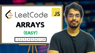 LeetCode Arrays Solving Top 20 Easy Problems DSA Series in JavaScript