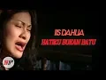 Download Lagu IIS DAHLIA - HATIKU BUKAN BATU - OFFICIAL VERSION