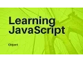 Learn JavaScript - Objects