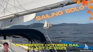Sailing Solo: My Perfect October Sail & Last of 2023. Played hooky & had the perfect day on the bay!