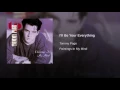I'll Be Your Everything