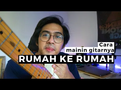 Download MP3 HINDIA - RUMAH KE RUMAH | GUITAR TUTORIAL!