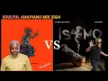 AMAPIANO MIX 2024 |SOULFUL VIBES|| KELVIN MOMO (Kurhula) & KABZA DE SMALL (Isomo)