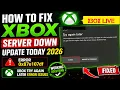 How To Fix Xbox Server Down Update today 2026 Error 0x87e107df Xbox Try Again Later Error Issu