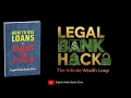 How to USE LOANS to CHEAT THE SYSTEM Make the Bank Work for You
