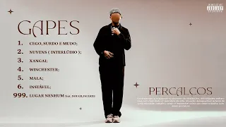 Gapes - Percalços (EP Completo)