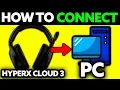 How To Connect Hyperx Cloud 3 Wireless to PC 2025 - Step by Step