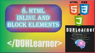 Inline And Block Elements In Html Website Development tutorial DUHLearner