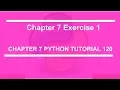 Chapter 7 Exercise 1 Python tutorial 120