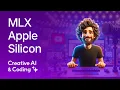 Download Lagu MLX for Apple Silicon — Creative AI with Nono · Live 109
