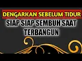 Download Lagu Baca sebelum tidur.Rasakan setelah terbangun.besok langsung sembuh.doa penyembuh segala penyakit