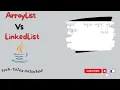 ArrayList vs LinkedList Collection framework TechTalesUnlocked