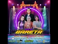 Lagu LIVE BARETA MUSIC WEDDING ( ANDIK \u0026 RINDI ) DSN CEMPOKO  DS SUMBERAGUNG  NGARINGAN 26 NOVEMBER 2025