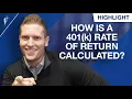 How Is a 401 k Rate of Return Calculated