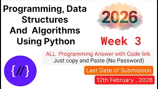Programming Data Structures And Algorithms Using Python Week 3 Programming Answers 2026 Code Link