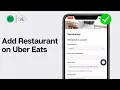 How to Add Restaurant on Uber Eats 2024 Become an Uber Eats Partner