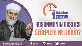 Boşanmanın başlıca sebepleri nelerdir?
