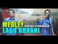 Download Lagu MEDLEY LAGU ROHANI BERTUA SITANGGANG SULIM TONGOSAN