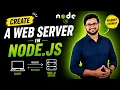 Nodejs Tutorial 16 Create a Web Server in Node js Step-by-Step HTTP Server Tutorial
