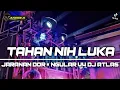 Download Lagu DJ TAHAN NIH LUKA Ngular V4 • Thailand • Jaranan Dor Gong • Viral Tiktok ° DJ ANDIKA