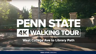 Penn State 4K Campus Walking Tour - West College Ave to Library Path