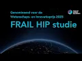 Nominatie Wetenschaps- en innovatieprijs 2023: FRAIL-HIP studie